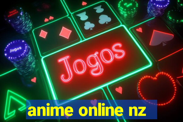 anime online nz